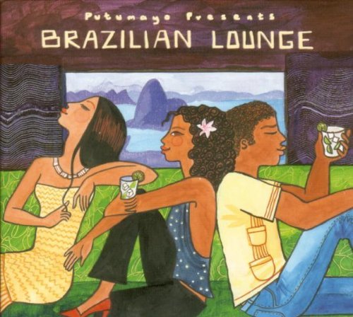 Sampler - Brazilian Lounge (Putumayo Presents)