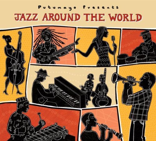  - Jazz Around the World