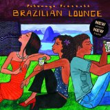 Sampler - Brazilian Lounge (Putumayo Presents)