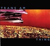 Trans Am - Surrender to the Night