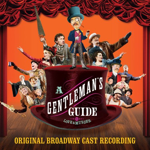 Original Cast Recording - A Gentleman's Guide to Love...