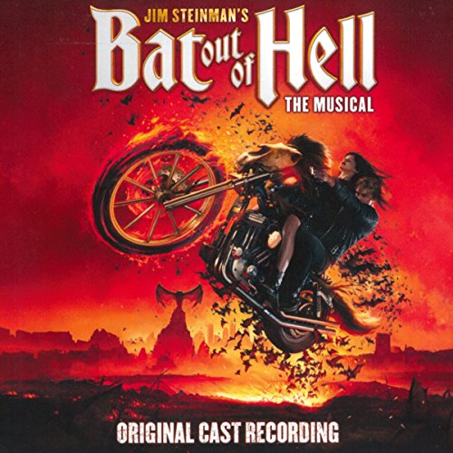 Jim Steinman - Jim Steinman's Bat Out of Hell: The Musical (Original Cast)