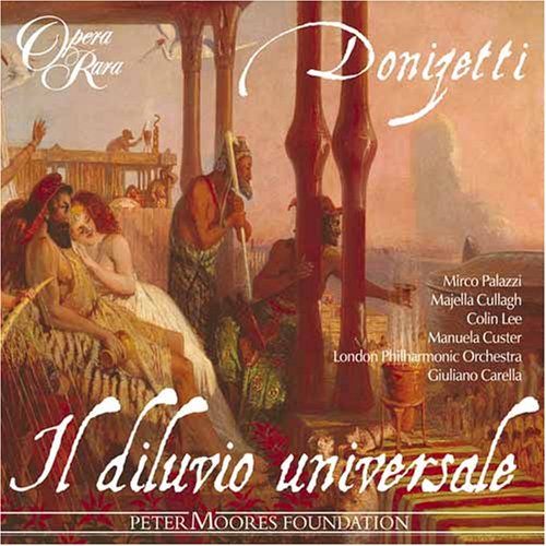  - Donizetti: Il Diluvio Universale [Gesamtaufnahme]