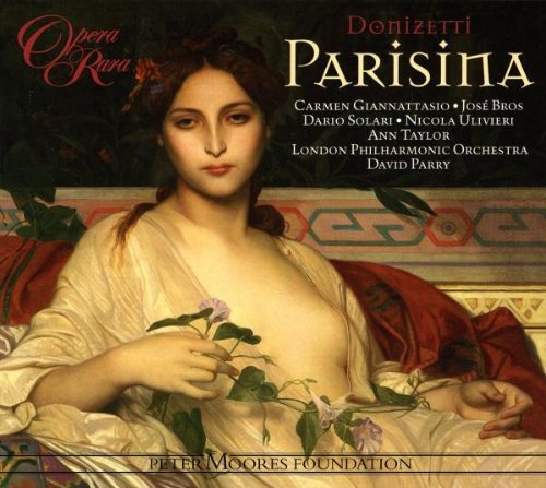  - Donizetti: Parisina [Gesamtaufnahme]