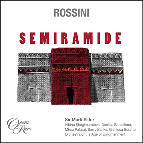  - Rossini: Semiramide