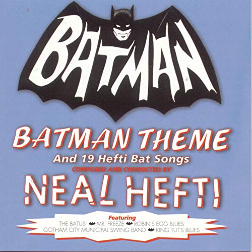 Hefti , Neal & His Orchestra and Chorus - Batman Theme And 19 Hefti Bat Songs