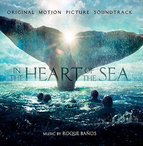  - In the Heart of the Sea