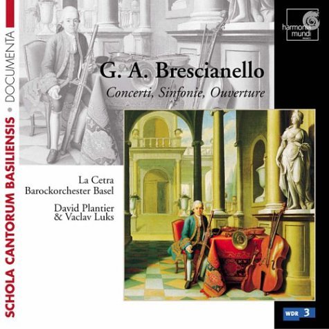 Brescianello , Giuseppe Antonio - Concerti, Sinfonie, Ouverture (La Cetra Barockorchester Basel, Plantier, Luks)