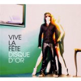 Vive La Fete - Disque D'Or