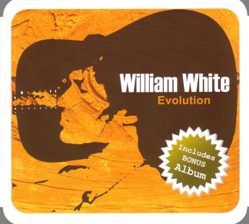 William White - Evolution