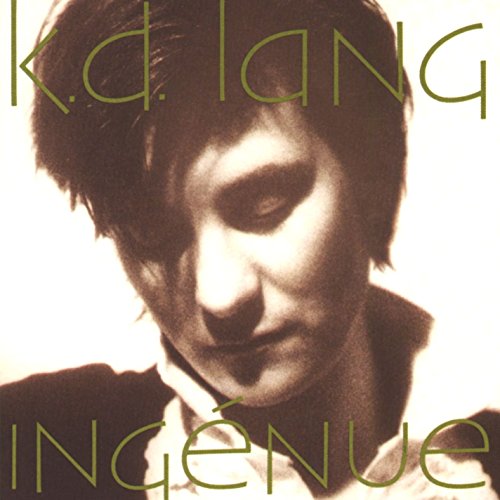 K.d. Lang - Ingenue