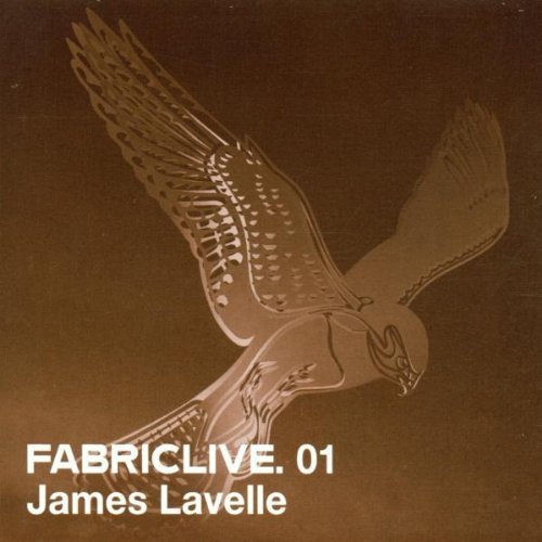 Lavelle , James - Fabric Live 01