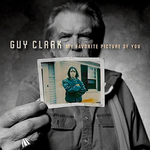 Guy Clark - My Favourite Picture of You [Vinyl LP]