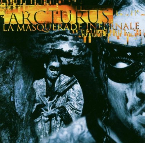 Arcturus - La Masquerade Infernale