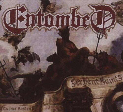 Entombed - Serpent Saints