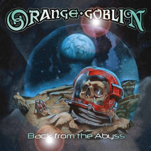 Orange Goblin - Back from the Abyss (Ltd.Edition Digipack)