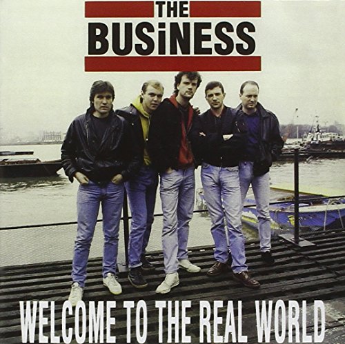 the Business - Welcome to the Real World