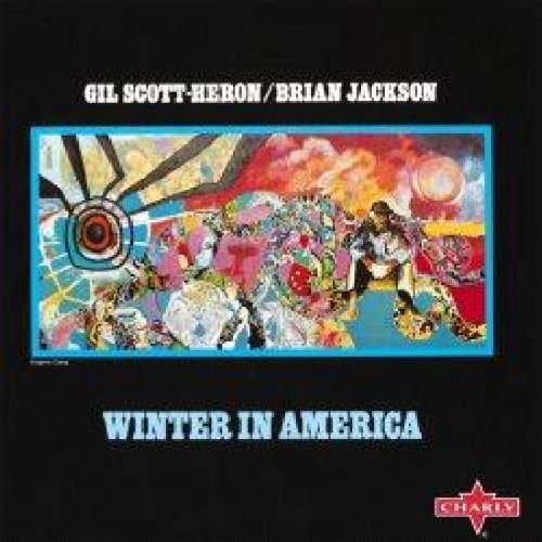 Gil & Brian Jackson Scott-Heron - Winter in America (Rem.)