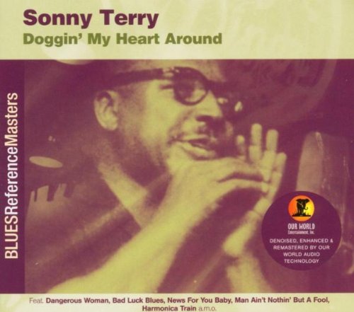 Terry , Sonny - Doggin' My Heart Around (Blues Reference Masters)