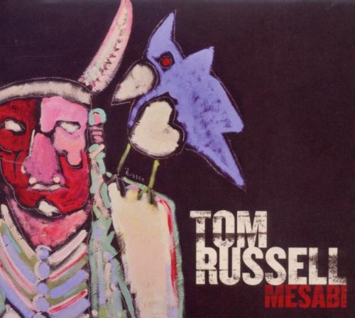 Tom Russell - Mesabi