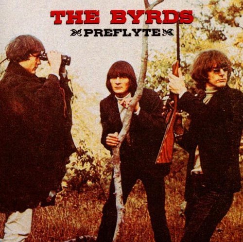 the Byrds - Preflyte (Plus Bonustracks)