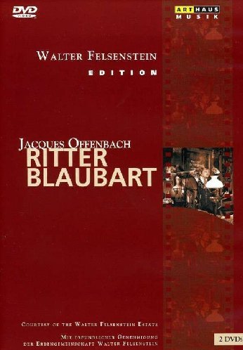 Offenbach , Jacques - Jacques Offenbach - Ritter Blaubart (Walter Felsenstein Edition)