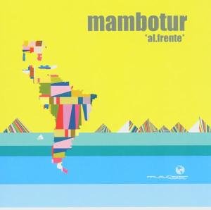 Mambotur - Al Frente