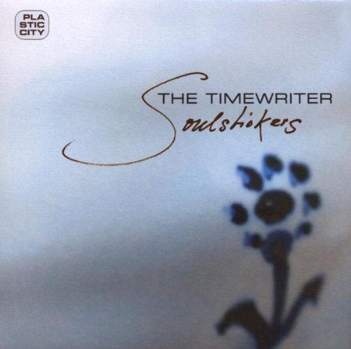 Timewriter , The - Soulstickers