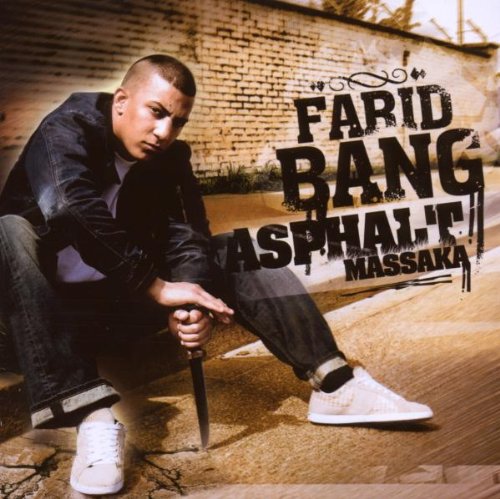 Farid Bang - Asphalt Massaka