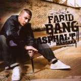 Farid Bang - Asphalt Massaka 2