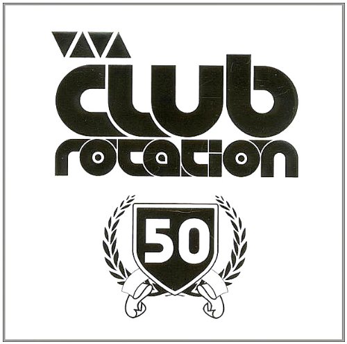 Various - VIVA Club Rotation Vol. 50