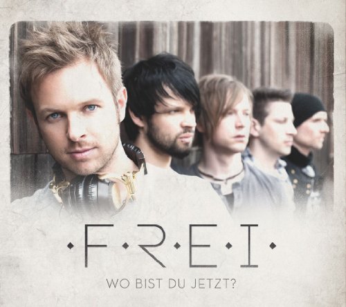 F.R.E.I. - Wo Bist Du Jetzt? (2 Track Maxi)