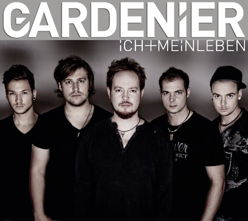 Gardenier - Ich+Mein Leben