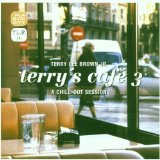 Terry Lee Brown Jr. - Terry's Cafe 1 - A DJ-Mix Compilation