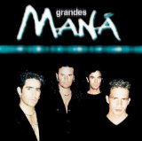 Mana - Grandes