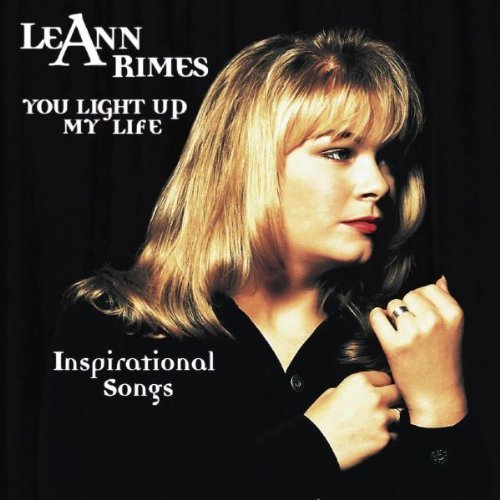 Rimes , LeAnn - You Light Up My Life - Inspirational Songs (Werner)