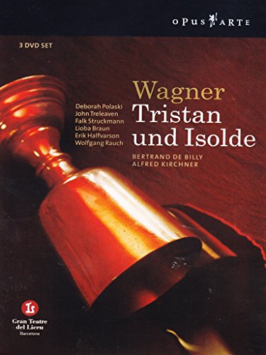 Wagner , Richard - Tristan und Isolde (De Billy, Polaski, Treleaven, Struckmann, Braun, Halvarson, Rauch, Kirchner)