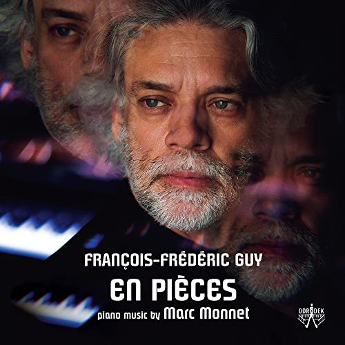 Guy , Francois-Frederic - En Pieces - Piano Music By Marc Monnet