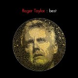 Roger Taylor - Best