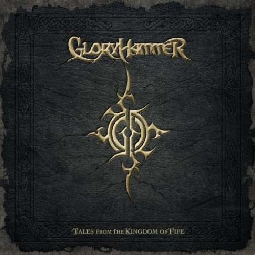 Gloryhammer - Tales from the Kingdom of Fife (Limited First Edition)