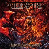 Fueled By Fire - Spread the Fire