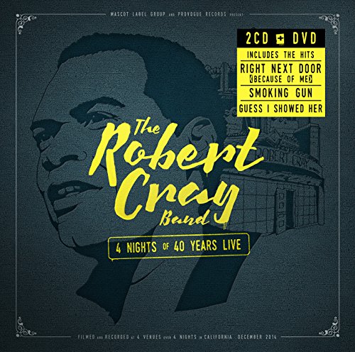 The Robert Cray Band - 4 Nights of 40 Years Live (2CD+DVD)