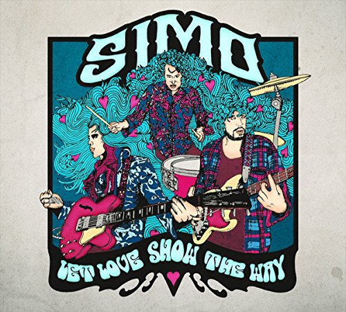 Simo - Let Love Show the Way (Deluxe Edition)