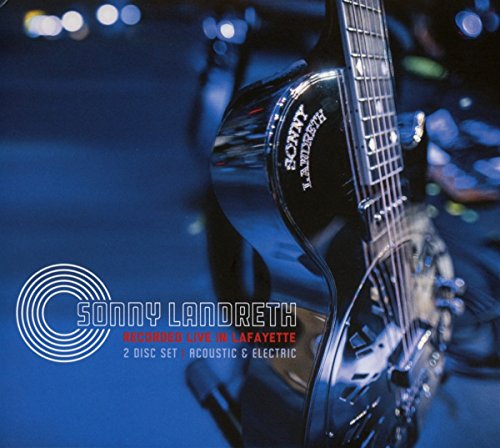 Sonny Landreth - Recorded Live in Lafayette (2cd)