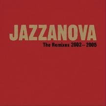 Jazzanova - Remixes 2002-2005 [Vinyl LP]