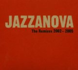 Jazzanova - The Remixes 1997 - 2000