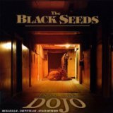 Black Seeds , The - Dust and Dirt