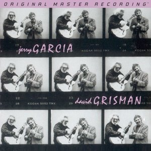  - Jerry Garcia & David Grisman