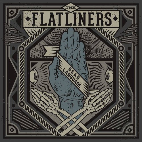 the Flatliners - Dead Language