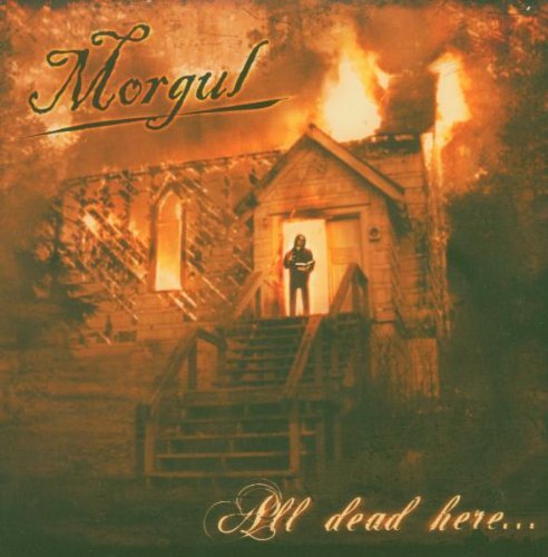 Morgul - All Dead Here